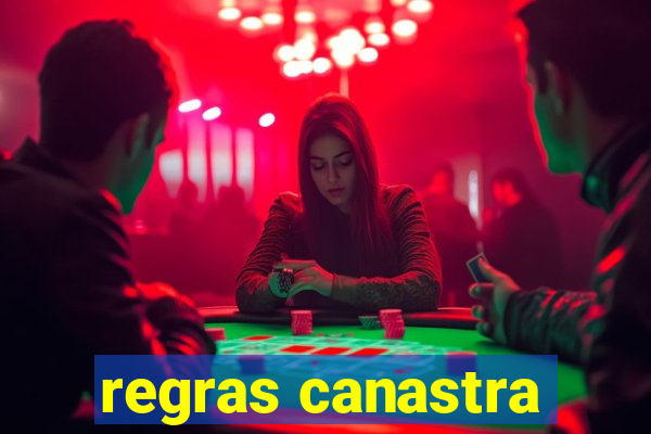 regras canastra